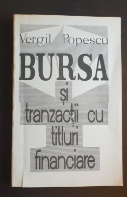 Bursa și tranzacții cu titluri financiare - Vergil Popescu (autograf) foto