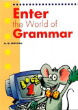Enter the World of Grammar Student&#039;s Book 1 |, MM Publications