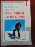 Gen, globalizare si democratizare