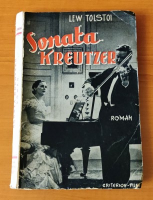 Sonata Kreutzer - Lev Tolstoi (Editura Colos) roman interbelic foto