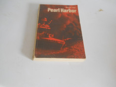 Pearl Harbor- Walter Lord -editura politica 1970 foto