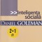 Daniel Goleman - Inteligenta sociala