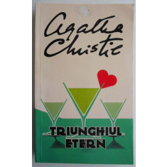Triunghiul etern &ndash; Agatha Christie