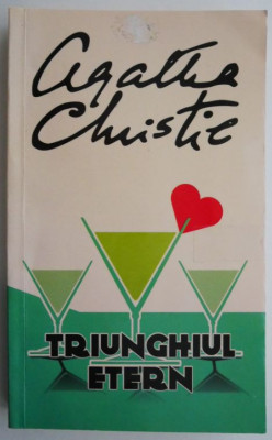 Triunghiul etern &amp;ndash; Agatha Christie foto