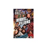 The Action Bible: Heroes and Villains