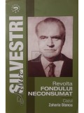 Artur Silvestri - Revolta fondului neconsumat (dedicatie) (Editia: 2010)