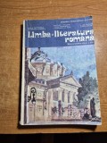 manual de limba si literatura romana - pentru clasa a 11-a - din anul 1991