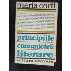 PRINCIPIILE COMUNICARII LITERARE - MARIA CORTI foto
