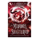 The Mirrors Shattered - Beyond the Mirror Series