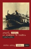 Armata, spionaj si economie in Romania (1945-1991) - Trei
