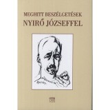 Meghitt besz&eacute;lget&eacute;sek Nyirő J&oacute;zseffel - Medvigy Endre