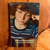 The secret of childhood / Maria Montessori