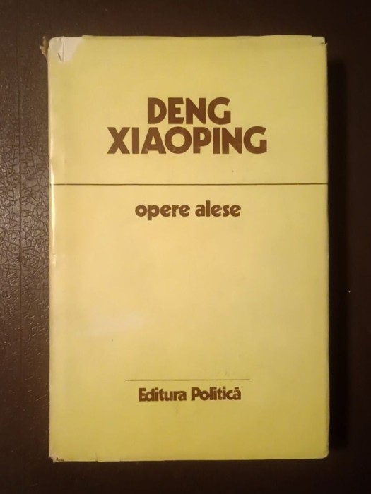Deng Xiaoping - Opere alese 1975-1984