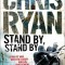 Chris Ryan - Stand By, Stand By