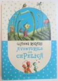 AVENTURILE LUI CEPELICA de GIANNI RODARI , ILUSTRATII de MANUELA SANTINI , 2012