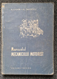 MANUALUL MECANICULUI MOTORIST - Loghin, Davidescu