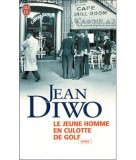 LE JEUNE HOMME EN CULOTTE DE GOLF - JEAN DIWO (CARTE BIN LIMBA FRANCEZA)