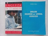 ENGLEZA IN 15 MINUTE. GHID DE CONVERSATIE + ENGLISH GRAMMAR AND LEXICAL EXERCISES - GEORGE GRUIA
