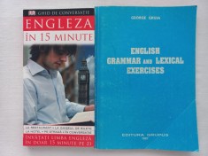 ENGLEZA IN 15 MINUTE. GHID DE CONVERSATIE + ENGLISH GRAMMAR AND LEXICAL EXERCISES - GEORGE GRUIA