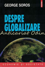 Despre Globalizare - George Soros foto