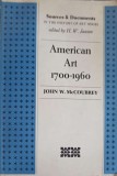 AMERICAN ART 1700 - 1960. SOURCES AND DOCUMENTS-JOHN W. MCCOUBREY-253341