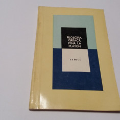 FILOSOFIA GREACA PANA LA PLATON - INDICI RF10/2