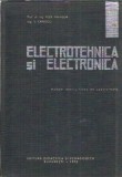 Electrotehnica si electronica carte didactica pedagogica 1969 Al. Fransua 432 pagini