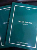 Micul Doctor Vol. 1-2 - A. Vogel ,542973