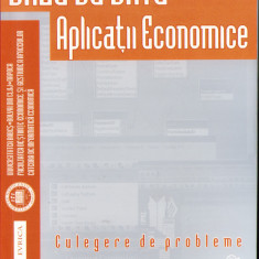 HST C3140 Baze de date Aplicații economice Culegere de probleme 2009