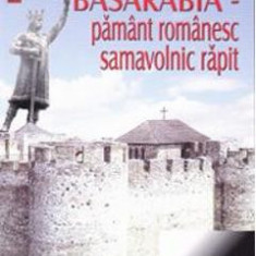 Basarabia - Pamant romanesc, samavolnic rapit - Mihai Eminescu