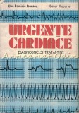 Cumpara ieftin Urgente Cardiace - Diagnostic si Tratament, Dan-Dominic Ionescu, Cezar Macarie, Editura Militara 1989, 302 pagini