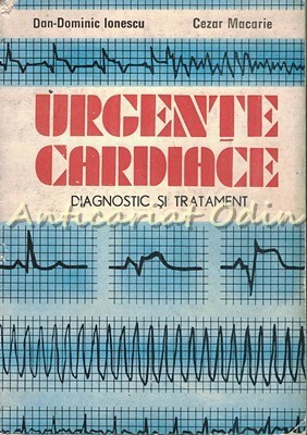 Urgente Cardiace - Dan-Dominic Ionescu, Cezar Macarie foto
