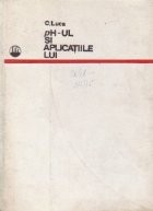 pH-ul si aplicatiile lui, editia a doua imbunatatita
