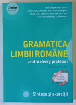 GRAMATICA LIMBII ROMANE , EDITIE REVIZUITA , coord. ADINA DRAGOMIRESCU , 2022 * MICI DEFECTE foto