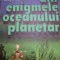DIN ENIGMELE OCEANULUI PLANETAR-MIHAI GHEORGHE ANDRIES
