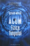 Fizica timpului - Richard Muller