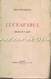 Luceafarul, Drama in V Acte - Delavrancea, Socec &amp; Co, 1940, Carte Veche, Editie Bibliofila, Romana, Brosata