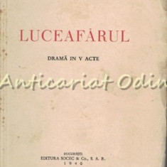 Luceafarul. Drama In V Acte - 1940