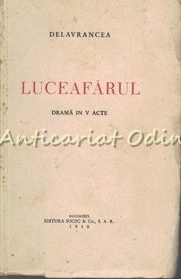 Luceafarul. Drama In V Acte - 1940