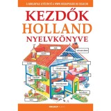 Kezdők holland nyelvk&ouml;nyve - Let&ouml;lthető hanganyaggal - Helen Davies