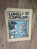 Lumea copiilor anul III nr 107