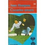 Cucerire amara - Anne Hampson