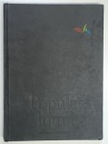 POPULATII ALE LUMII de MIRELLA FERRERA , 2006 * LIPSA SUPRACOPERTA