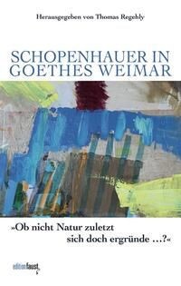 Schopenhauer in Goethes Weimar foto