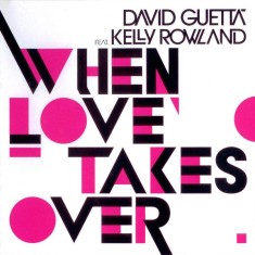 CD # David Guetta Feat. Kelly Rowland &ndash; When Love Takes Over -CD, Maxi-Single- (EX)