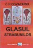 Glasul strabunilor - C. H. Covatariu | Literatura Romana Clasica | Editura Karta 2017