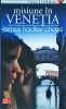 James Hadley Chase - Misiune in Venetia