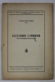 ALEXANDRU LAMBRIOR . NOI CONTRIBUTII BIOGRAFICE de CONSTANTIN TURCU , 1948