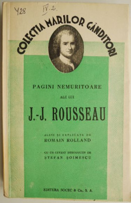 Pagini nemuritoare ale lui J.-J. Rousseau &amp;ndash; Romain Rolland foto