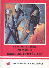 CONSTANTIN CHIRITA - CIRESARII II - CASTELUL FETEI IN ALB foto
